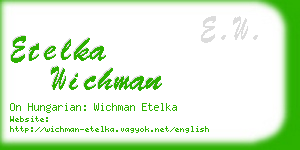 etelka wichman business card